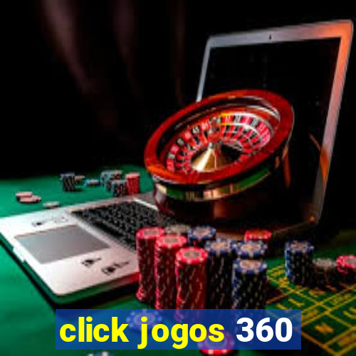 click jogos 360